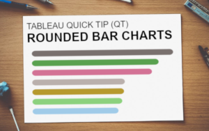 Tableau QT: Rounded Bar Charts - Toan Hoang